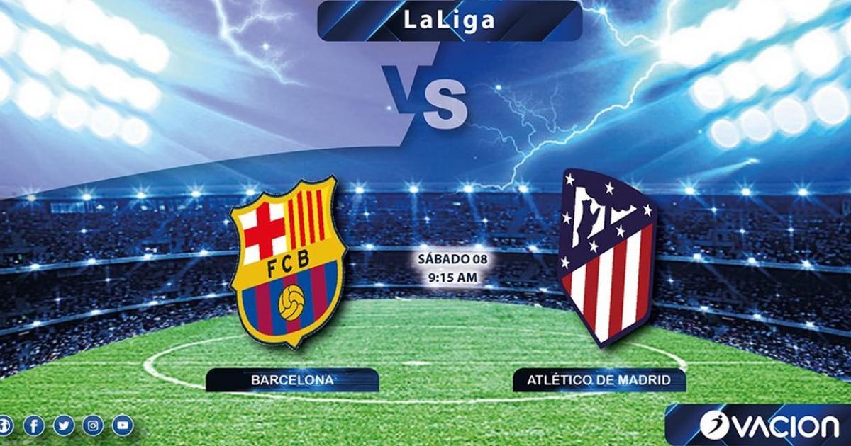 Barcelona vs. Atlético de Madrid: EN VIVO por Radio Ovación el partidazo por la punta de | Ovación Corporación Deportiva