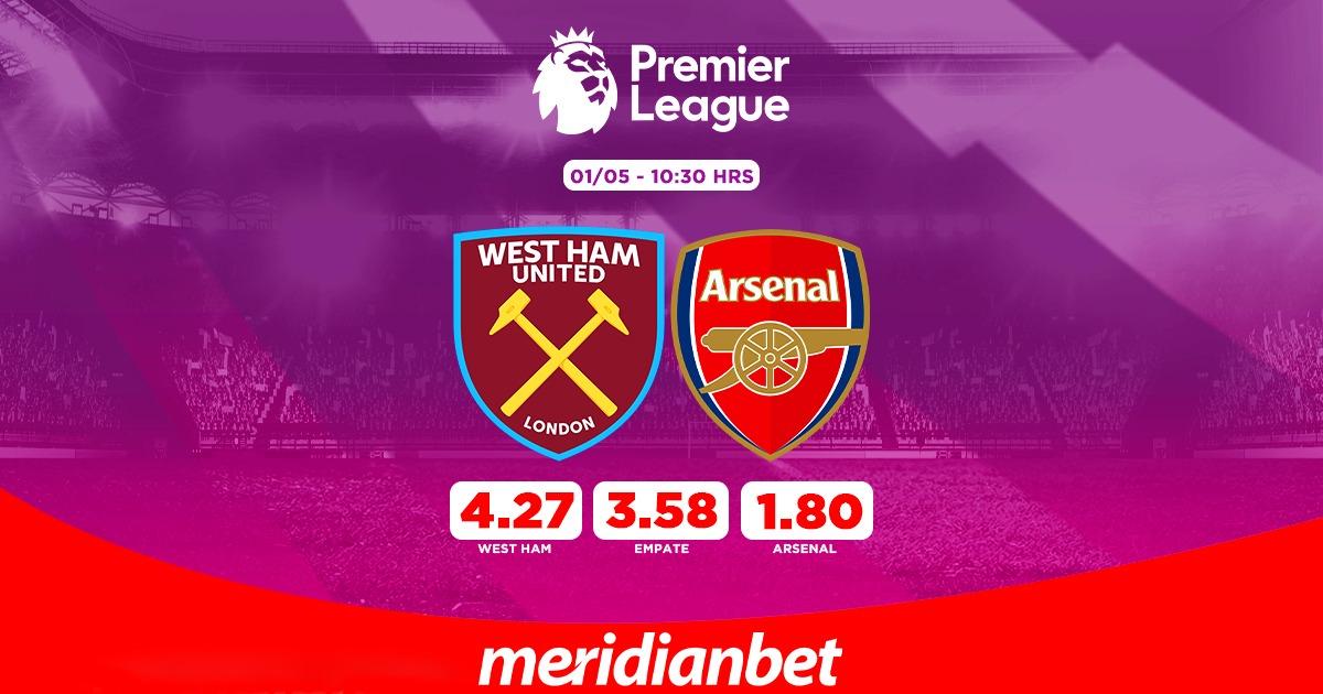 West Ham United vs Arsenal Previa: Partidazo por la Premier League