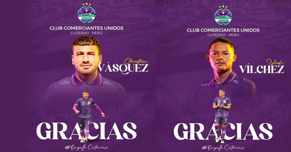Comerciantes Unidos anunció las salidas de Cristian Vásquez y Yordi Vílchez