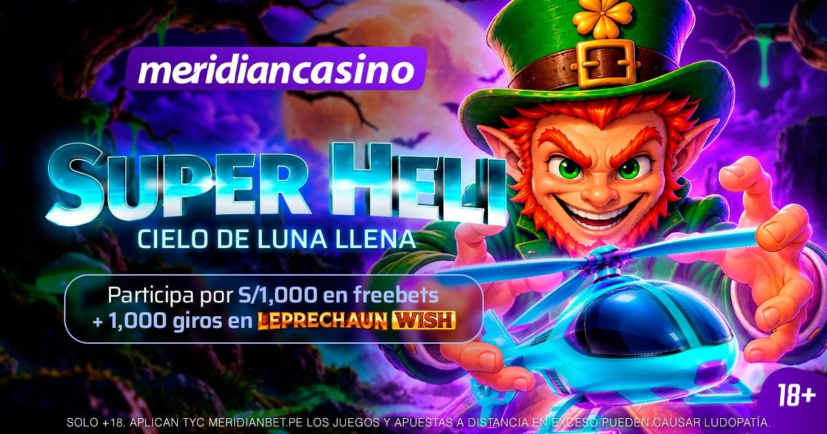 Super Heli: Cielo de Luna Llena reparte 1,000 Free Bets + 1,000 giros gratis en Meridian Casino