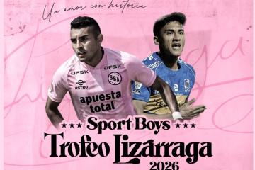 Sport Boys anunció rival, fecha y costo de entraradas para el "Trofeo Lizárraga 2026"