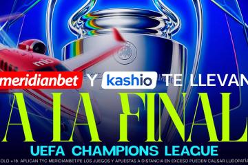 Meridianbet &amp; Kashio te llevan a la final de la Champions League en Budapest