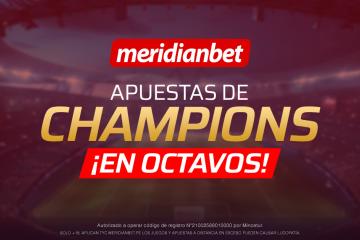 Champions League: Los mejores mercados para jugar los octavos de final en Meridianbet