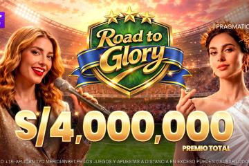Parte de los S/4,000,000 del Road to Glory pueden ser tuyos gracias a Meridian Casino
