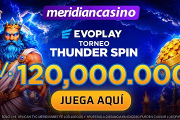 S/120,000 en premios en Thunder Spin Tournament de Evoplay en Meridian Casino
