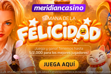 Semana de la Felicidad en Meridian Casino reparte S/2,000 entre los 20 mejores