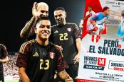 ¡Salen caliente! Ya se venden las entradas para amistoso de Perú ante El Salvador en EE.UU
