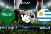 🔴#ENVIVO Conoce las alineaciones para el partido entre Arabia y Uruguay