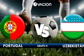 🔴#ENVIVO Sigue aquí las incidencias del partido entre Portugal y Uzbekistán
