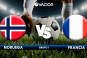 🔴#ENVIVO Conoce las alineaciones de Noruega y Francia